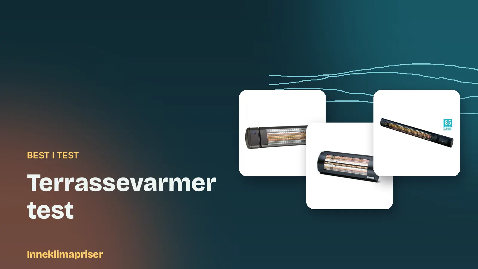 Terrassevarmer test