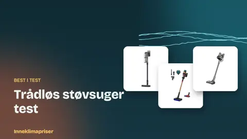 Trådløs støvsuger test