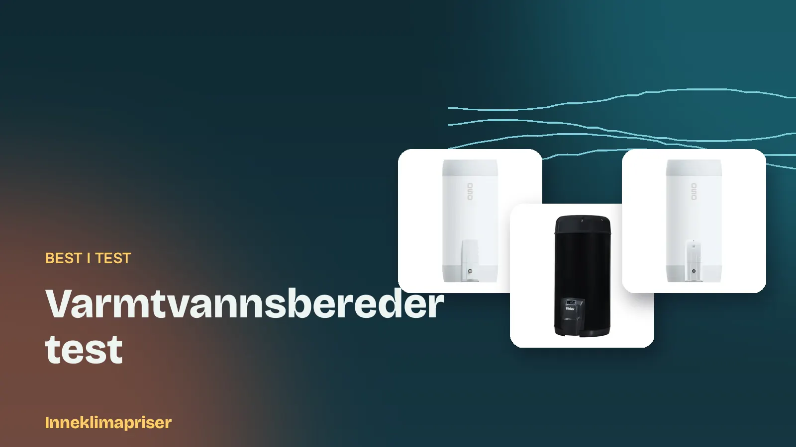 Varmtvannsbereder test